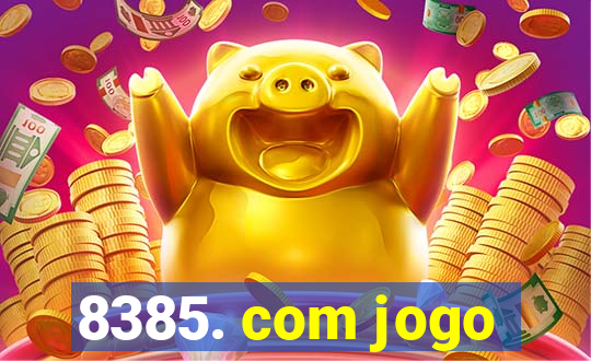 8385. com jogo